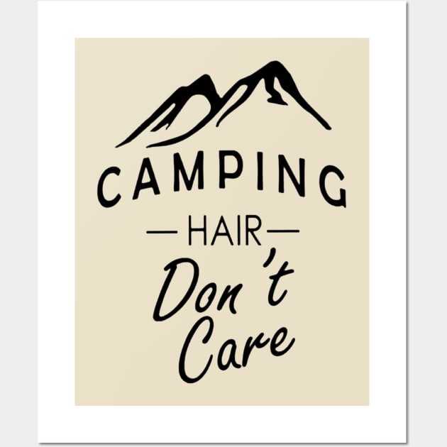 Camping Hair Dont Care Wall Art by bryanartsakti